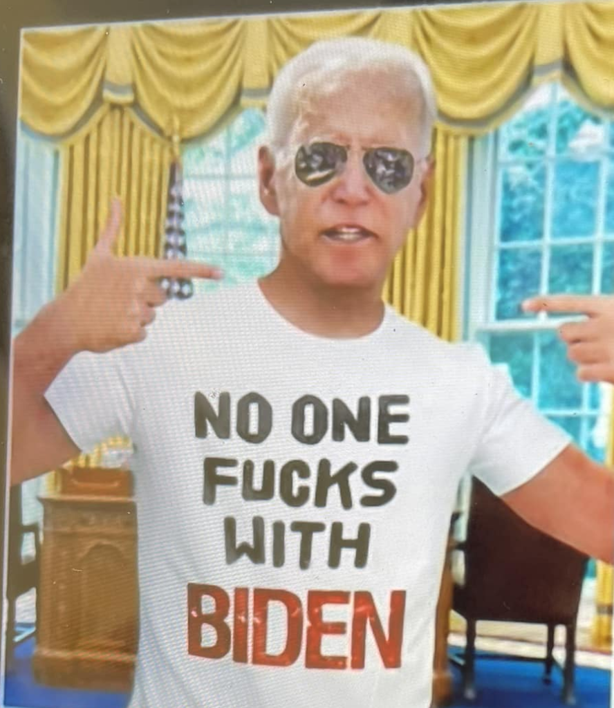 No One F*cks With Biden